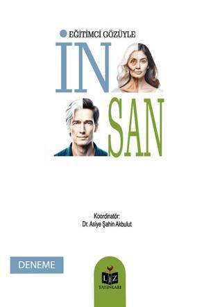 Eğitimci Gözüyle İnsan - 1