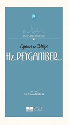 Eğitimci ve Tebliğci Hz. Peygamber SAS - 1
