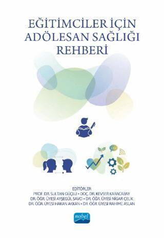 Eğitimciler için Adölesan Sağlığı Rehberi - 1