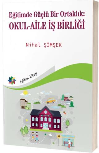 Eğitimde Güçlü Bir Ortaklık: Okul-Aile İş Birliği - 1