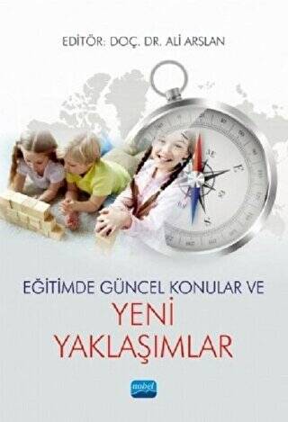Eğitimde Güncel Konular ve Yeni Yaklaşımlar - 1