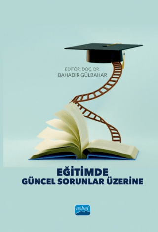 Eğitimde Güncel Sorunlar Üzerine - 1