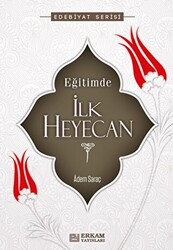 Eğitimde İlk Heyecan - 1