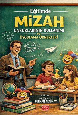 Eğitimde Mizah Unsurlarının Kullanımı ve Uygulama Örnekleri - 1