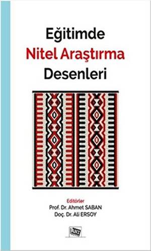 Eğitimde Nitel Araştırma Desenleri - 1