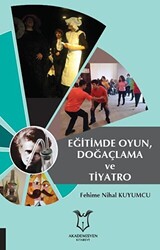 Eğitimde Oyun, Doğaçlama ve Tiyatro - 1