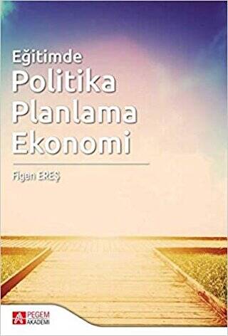 Eğitimde Politika Planlama Ekonomi - 1