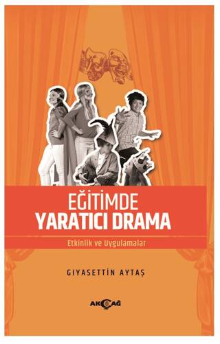 Eğitimde Yaratıcı Drama - 1