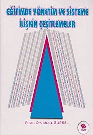 Eğitimde Yönetim ve Sisteme İlişkin Çeşitlemeler - 1