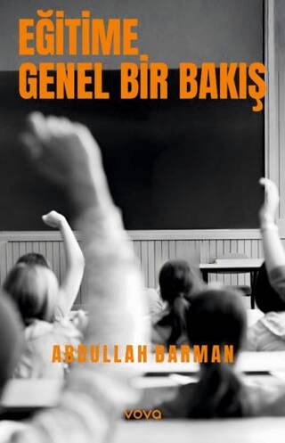 Eğitime Genel Bir Bakış - 1