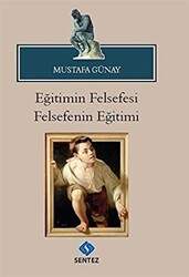 Eğitimin Felsefesi Felsefenin Eğitimi - 1