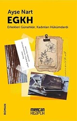 EGKH - Erkekleri Günahkar Kadınları Hükümdardı - 1