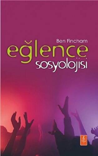 Eğlence Sosyolojisi - 1