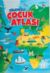 Eğlenceli Çocuk Atlası Dev Boy, Karton Kapak, Renkli, Eğlenceli, Eğitici - Yükselen Zeka Yayınları