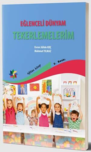 Eğlenceli Dünyam - Tekerlemelerim - 1