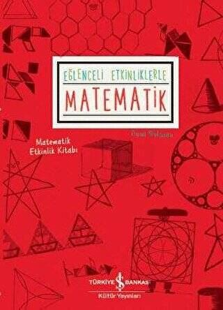 Eğlenceli Etkinliklerle Matematik - 1