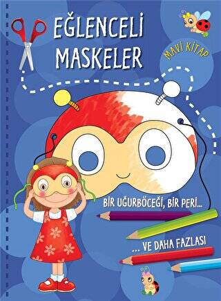 Eğlenceli Maskeler - Mavi Kitap - 1
