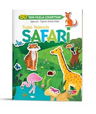 Eğlenceli Öğretici Aktivite Kitabı - Doğal Yaşamda Safari - 1