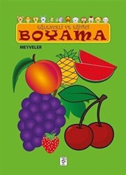 Eğlenceli ve Eğitici Boyama - Meyveler - 1