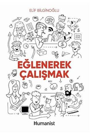 Eğlenerek Çalışmak - 1