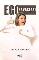Ego Savaşları - 1