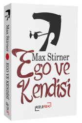 Ego ve Kendisi - Kelebek Kültür Kitaplığı