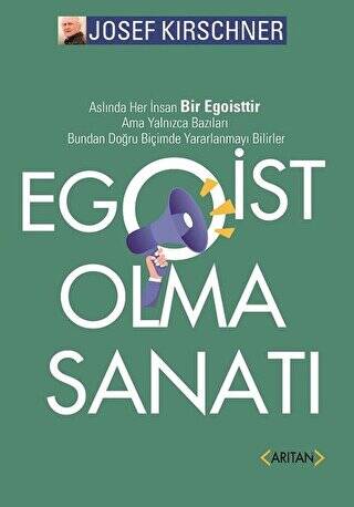 Egoist Olma Sanatı - 1