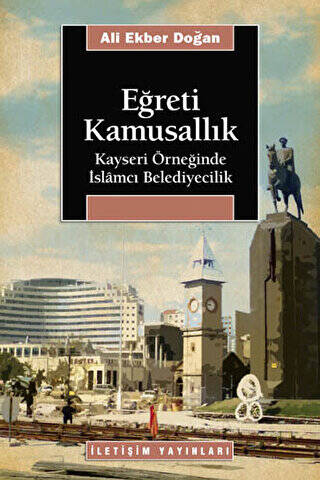 Eğreti Kamusallık - 1
