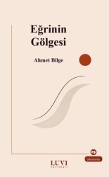 Eğrinin Gölgesi - Luvi Yayınları