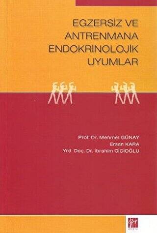 Egzersiz ve Antrenmana Endokrinolojik Uyumlar - 1