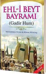 Ehl-i Beyt Bayramı Gadir Hum - 1