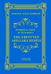 Ehl-i Beyt`ten Akıllara Hediye - İmam Rıza Dergahı Yayınları