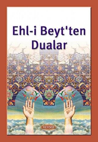 Ehl-i Beyt`ten Dualar - 1