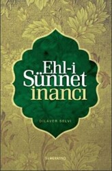 Ehl-i Sünnet İnancı - Semerkand Yayınları