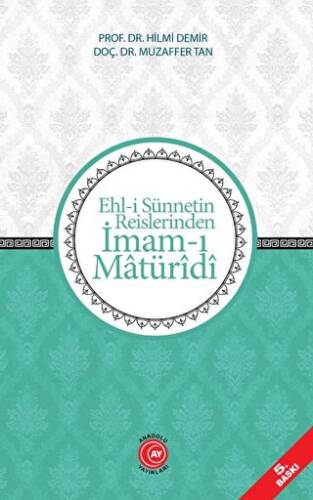 Ehl-i Sünnetin Reislerinden İmam-ı Matüridi - 1