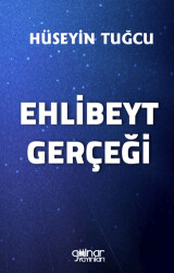 Ehlibeyt Gerçeği - Gülnar Yayınları