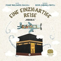 Eine Einzigartige Reise - Mekka - 1