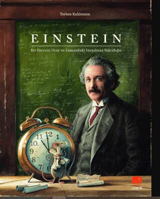 Einstein - Bir Farenin Uzay ve Zamandaki İnanılmaz Yolculuğu - 1