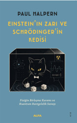 Einstein’ın Zarı ve Schrödinger’in Kedisi - Alfa Yayınları