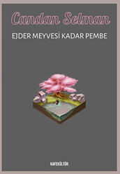 Ejder Meyvesi Kadar Pembe - 1