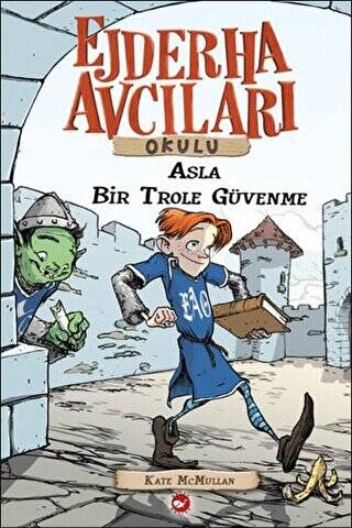 Ejderha Avcıları Okulu 18 Asla Bir Trole Güvenme - 1