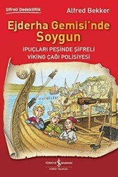Ejderha Gemisi’nde Soygun - 1