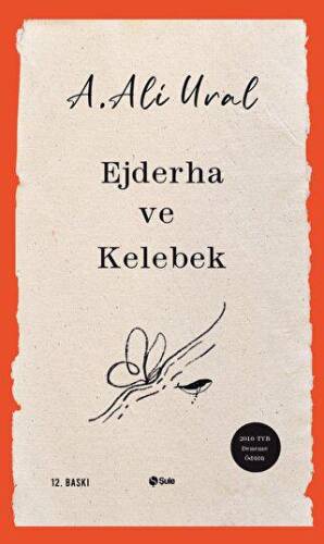 Ejderha ve Kelebek - 1