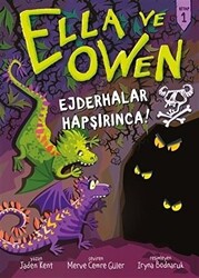 Ejderhalar Hapşırınca! - Ella ve Owen 1 - 1