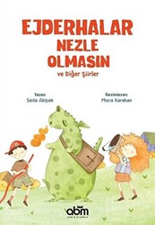 Ejderhalar Nezle Olmasın ve Diğer Şiirler - 1