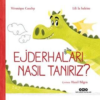 Ejderhaları Nasıl Tanırız? - 1