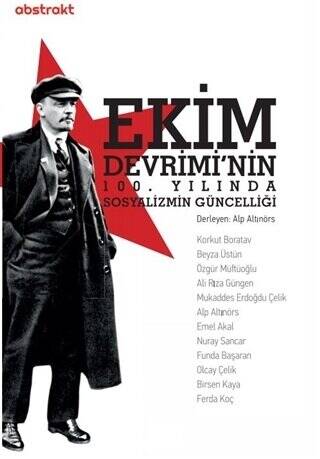 Ekim Devrimi`nin 100. Yılında Sosyalizmin Güncelliği - 1