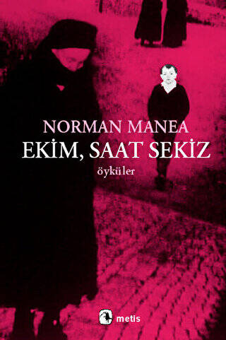Ekim, Saat Sekiz - 1