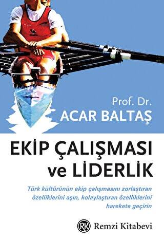 Ekip Çalışması ve Liderlik - 1