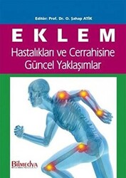 Eklem Hastalıkları ve Cerrahisine Güncel Yaklaşımlar - 1